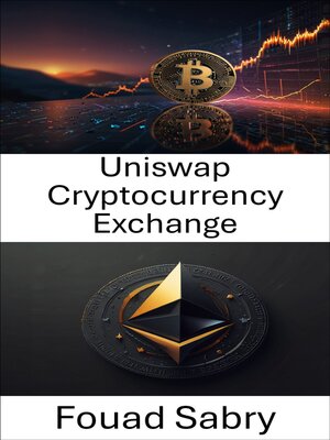 cover image of Uniswap Cryptocurrency Exchange